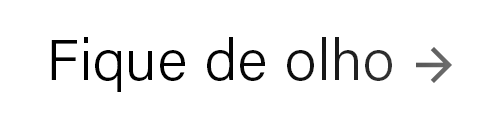 Botão Fique de olho
