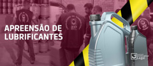 ANP apreendeu cerca de 140 mil litros de lubrificantes com irregularidades no primeiro semestre de 2023
