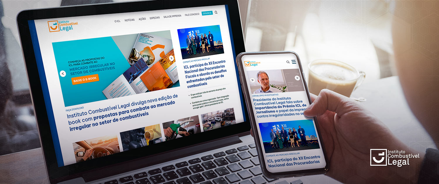 Instituto Combustível Legal aprimora site e aposta em jornalismo, vídeos e interatividade para reforçar combate aos problemas do setor
