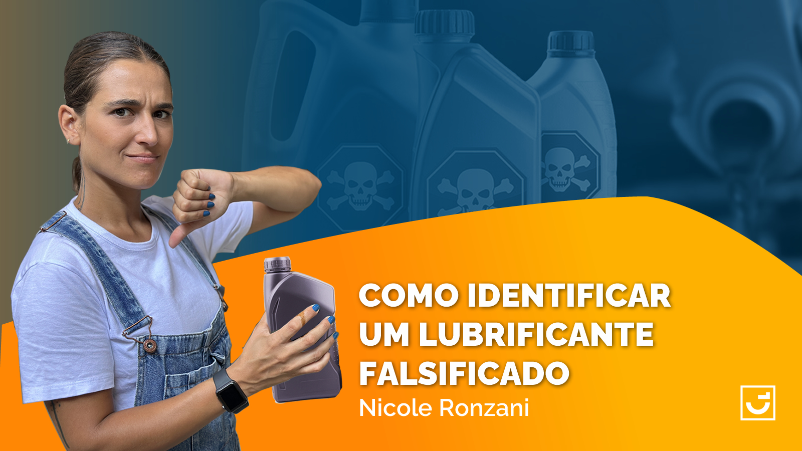 Lubrificante falsificado pode destruir seu motor: a jornalista e mecânica Nicole Ronzani ensina a como se proteger